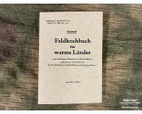Feldkochbuch für die warmen Länder