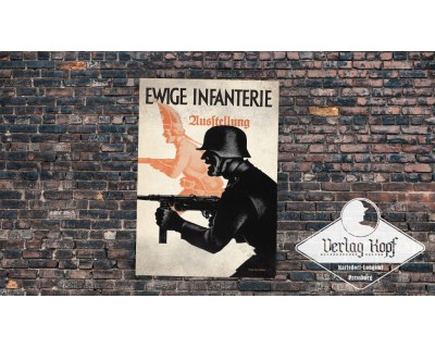 Poster 85x60cm Ewige Infanterie