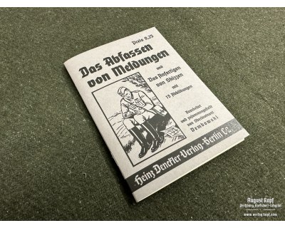 Das Abfassen von Meldungen und das Anfertigen von Skizzen
