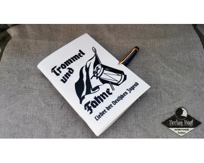 Trommel und Fahne, Lieder der deutschen Jugend