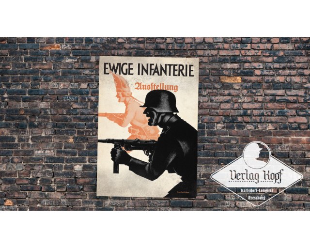 Poster 85x60cm Ewige Infanterie