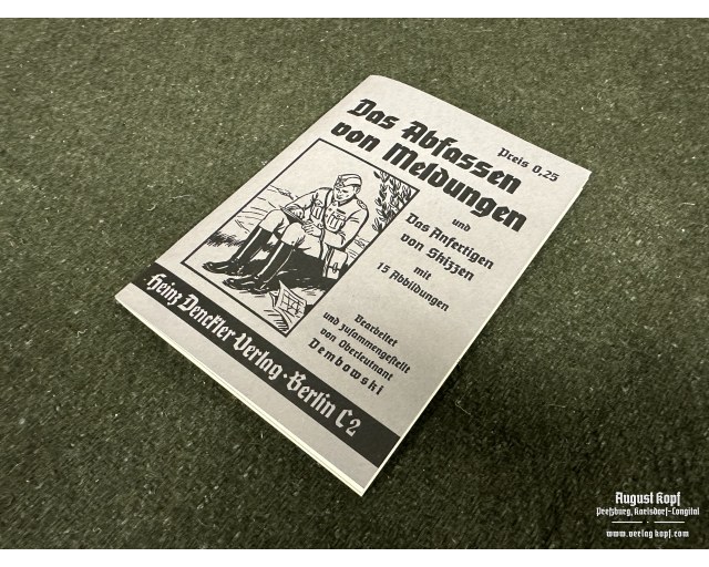 Das Abfassen von Meldungen und das Anfertigen von Skizzen